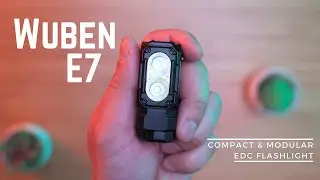 Wuben E7 || Is this flashlight a game changer for Everyday Carry? 👀 || A Detailed Overview