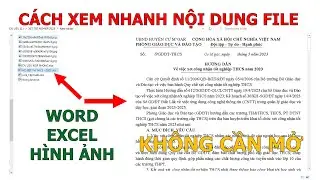 Cách Xem trước Nội dung File Word Excel Hình ảnh trên Windows ❤ Việt Nam Channel ❤