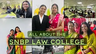 All about the SNBP law college and faculties ( My 1st day of law college )