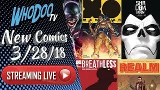 WhoDooTV Live! New Comics This Week!
