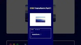 transform properties in css to make website design tutorial #css #sqlquestions #code #htmlcss #web
