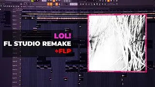 elyaplugg! - песня про то как я подарил ей сердце лол (FL STUDIO REMAKE + FLP)