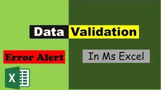 Data Validation Error Alert in Ms Excel