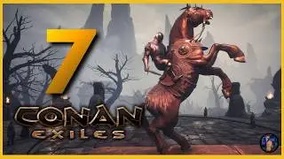 STREGONERIA E CAVALLI! - CONAN EXILES - [EP 7] [GAMEPLAY ITA]