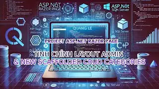 Web Project Phần 5: Chỉnh Layout Admin và New Scaffolded CRUD cho Categories