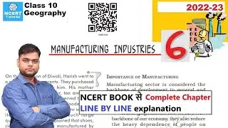 Manufacturing Industries : Class 10 Geography chapter 6 [Full chapter]