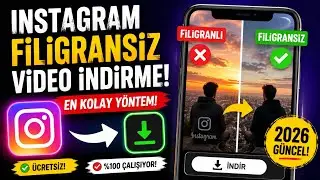 Instagram Filigransız Video Nasıl İndirilir? (2026 Güncel)