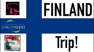 Finland Trip with CyklonEbike (Part 1) - Helsinki