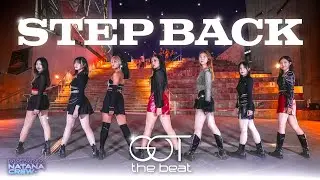[KPOP IN PUBLIC] GOT the beat (갓 더 비트) - ‘STEP BACK’ Dance Cover by NATANA | Melbourne, Australia