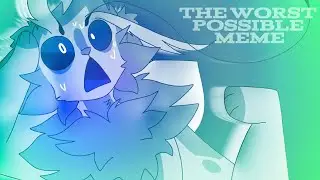 🗑THE WORST POSSIBLE MEME || original meme