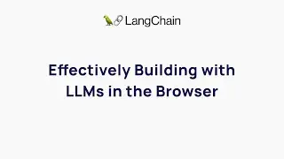 Effectively Building with LLMs in the Browser with Jacob