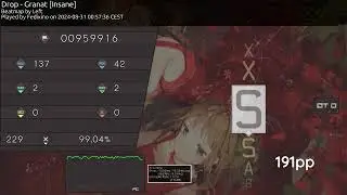 osu! Drop - Granat [Insane] + HDDT FC 191PP
