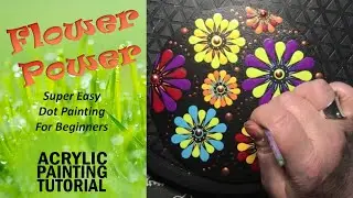 🎨 EASY Dot Painting Tutorial for Beginners | Flower Power Floral Explosion