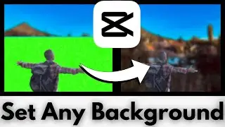 How to Set Any Background Instead Of Green Screen [CapCut Tutorial]