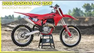 2025 Gas Gas MC 250F In Depth | 2025 250 MX Shootout