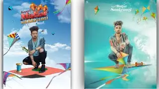 makar sankranti photo editing 2022, happy makar sankranti photo editing picsart New makar Sankranti