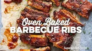 Melt-in-the-mouth Oven Baked BBQ Pork Ribs | Supergolden Bakes