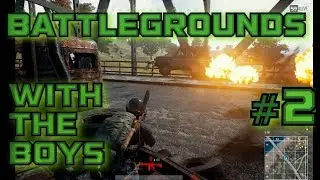 'Real Men Drop at Pochinki' - BATTLEGROUNDS with the boys #2