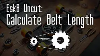 Esk8 Uncut: How to Calculate Belt Length For Your Electric Skateboard