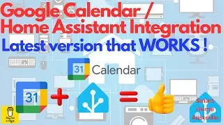 Integrating Google Calendar with Home Assistant: A Comprehensive Guide