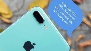 Quy Trình Độ Vỏ Iphone 8 plus xanh ngọc - 2021