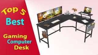 Top 5 Best Gaming Computer Desk 2021 And 2022 On Amazon