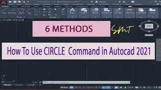 How To Use Circle Command in Autocad | Tamil | SMT
