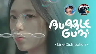NewJeans (뉴진스) - Bubble Gum ~ Line Distribution