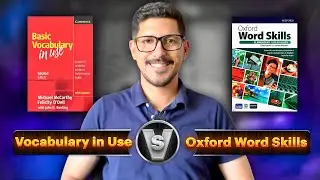 Oxford Word Skills یا Vocabulary in Use؟ بهترین کتاب واژگان برای زبان‌آموزان