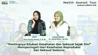 Health Journal Tour PODCAST EDITION #40 
