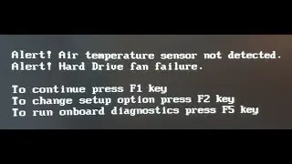 Dell Optiplex 790 - How to bypass F1 error Air temperature sensor and Hard Drive fan failure
