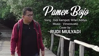 Pamer Bojo | Didi Kempot | Acoustic Cover by Rudi Mulyadi | Music by Vinocoustic