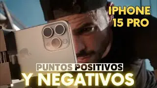 iPHONE 15 PRO 👉 PUNTOS POSITIVOS Y NEGATIVOS  ( LO ÚLTIMO ES LO PEOR ) 😬