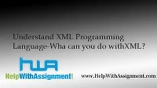 Understand XML Programing Language -What can you do with XML?