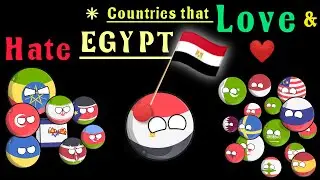 countries that love and hate Egypt#countryball #egypt #countryballhistory