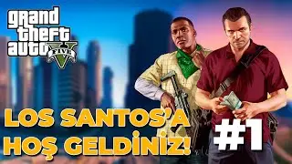 Los Santos'a Hoş Geldiniz! (İLK VİDEO)