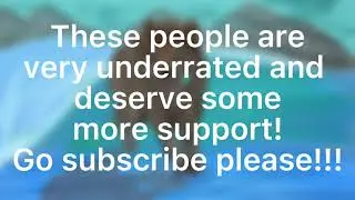 Other Important Shout Outs! // Pls watch! These people deserve more support than they have!