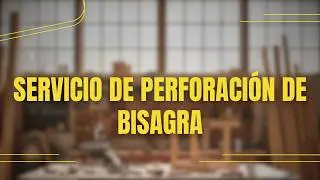 Servicio de perforación de bisagra