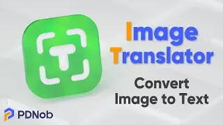 [Guide] How to Convert Image to Text and Translate it? | PDNob Image Translator