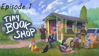 Tiny Bookshop #01 - Finally Checking Out This Cute Game! - Let's Play
