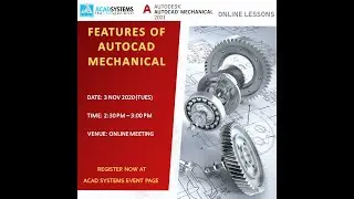 Features of AutoCAD Mechanical 2021 by Acad Systems Sdn. Bhd.