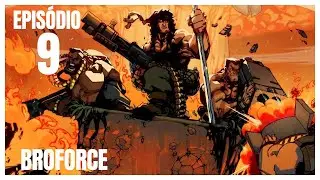 Broforce - Gameplay Sem Comentários - Episódio 9