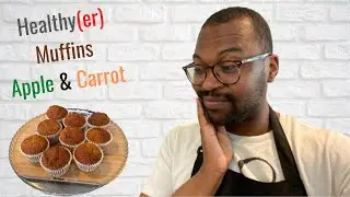 How to make healthy muffins (Apple & Carrot)