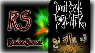 Don't Starve Together - Random Servers: ORiONetwork public