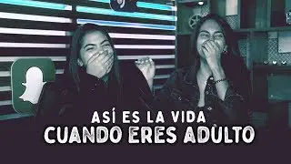 Así es la vida cuando eres adulto  | The Block By Cachicha