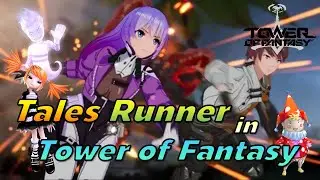 Tales Runner in Tower of Fantasy Challange (1:25)