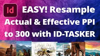 Resample Actual PPI to Match Effective with ID-Tasker • InDesign→Photoshop Script