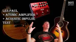 Les Paul + Atomic Amplifier + Acoustic impulse test