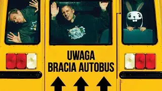 Bracia Autobus - Bracia Autobus (Prod. DJ BUNNY)