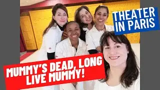 Theater in Paris: meet the cast of "Mummy's dead, long live Mummy!" by Koel Purie Rinchet